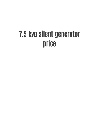 7.5 kva silent generator price
