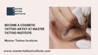 Become a Cosmetic Tattoo Artist at Master Tattoo Institute