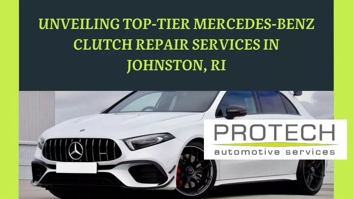 unveiling top tier mercedes benz clutch repair