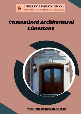 Liberty Limestone - Discover the Timeless Elegance of Architectural Limestone