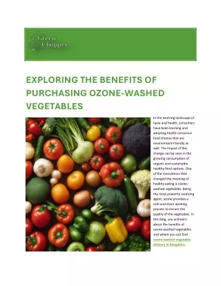 Exploring the Benefits of Purchasing Ozone-Washed Vegetables