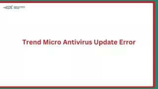 trend micro antivirus update error