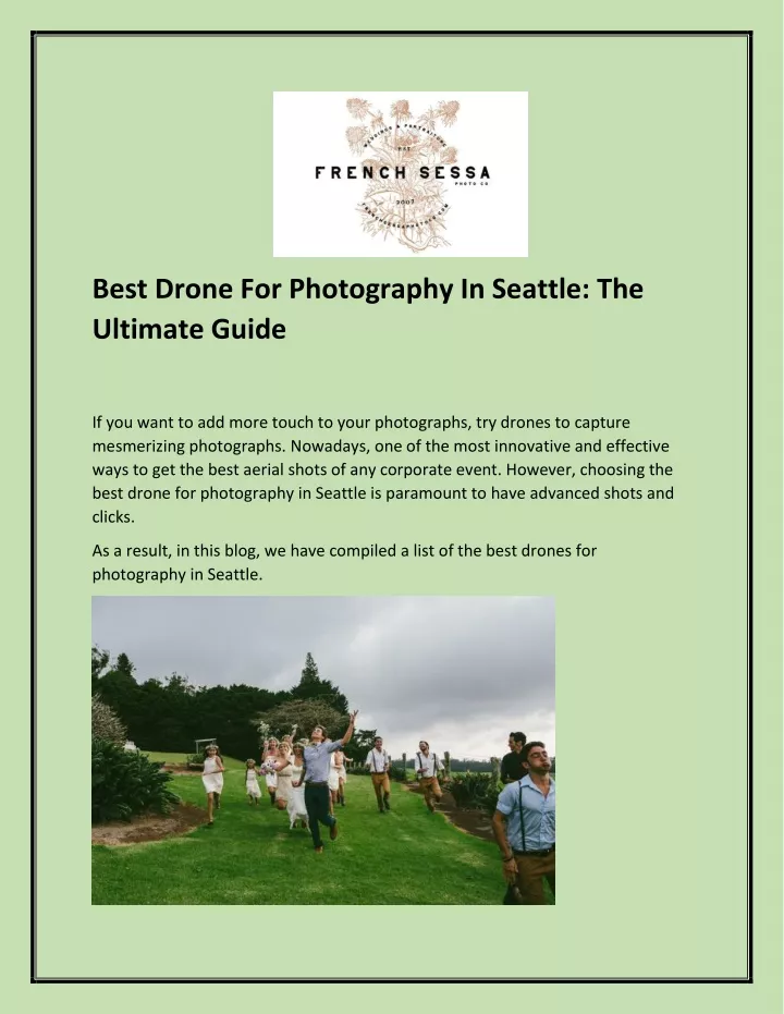 best drone for photography in seattle