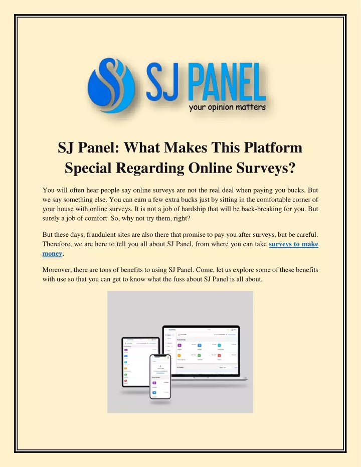 sj panel what makes this platform special
