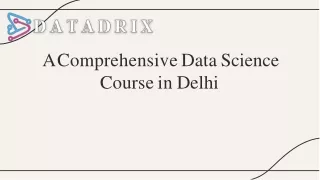 a comprehensiv e dat a science cours e i n delhi