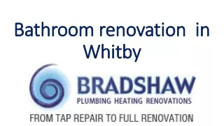 Bathroom renovation  in Whitby