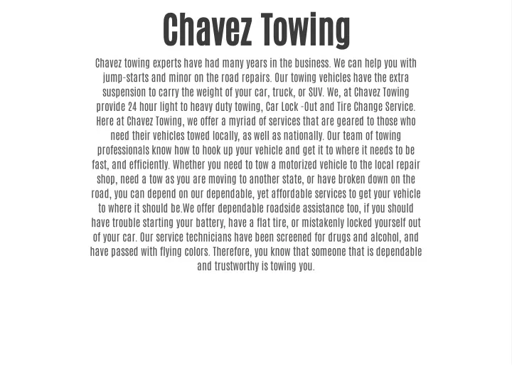 chavez towing chavez towing experts have had many