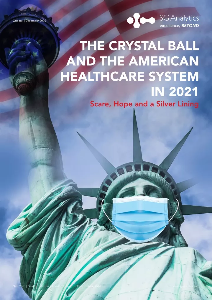 outlook 2021 healthcare the crystal ball
