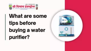 What are some tips before buying a water purifier (PPT)