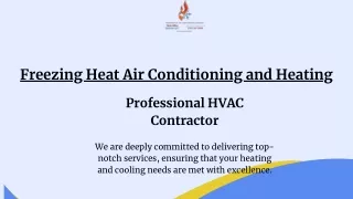 Freezing Heat Choice for Premium Residential Air Conditioning Services