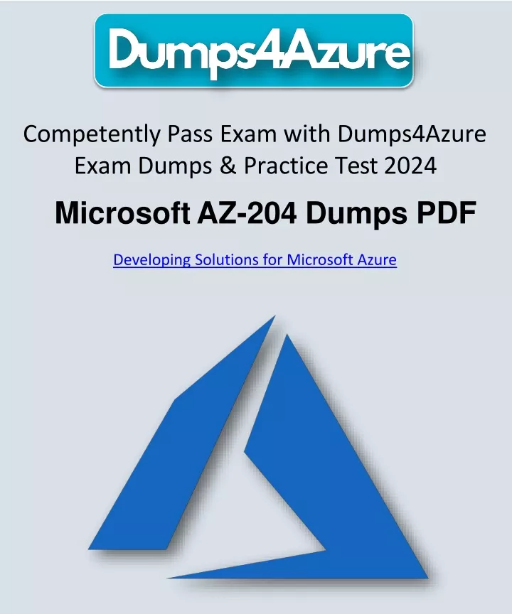 PPT 2024 Microsoft AZ204 Pdf Pass Your Exam with Confidence