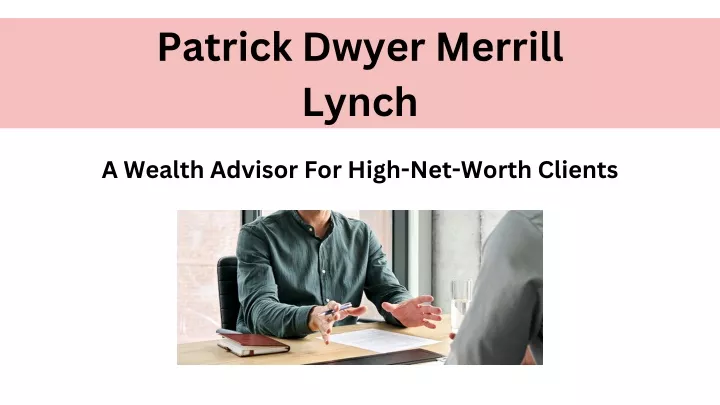 patrick dwyer merrill lynch