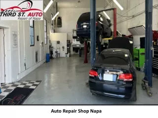 Auto Repair Shop Napa - Third Street Auto Repair