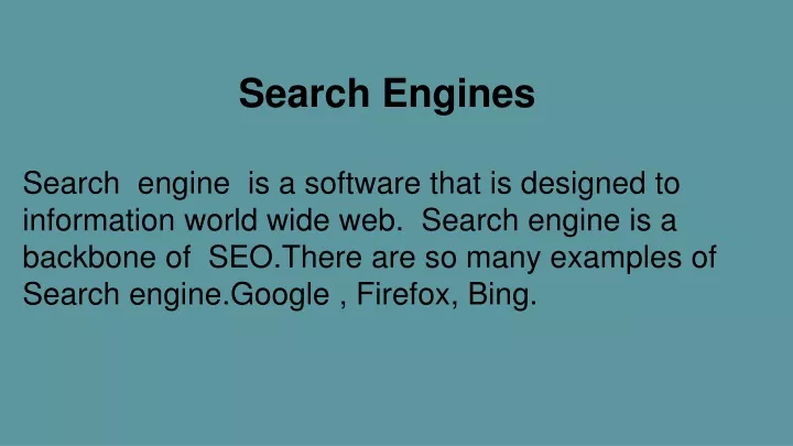 search engines search engine is a software that