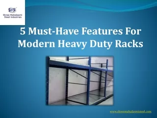 5 Must-Have Features for Modern Heavy Duty Racks