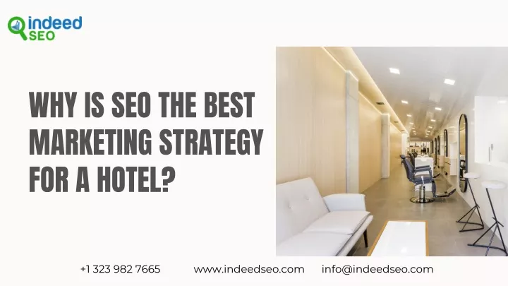 why is seo the best marketing strategy for a hotel