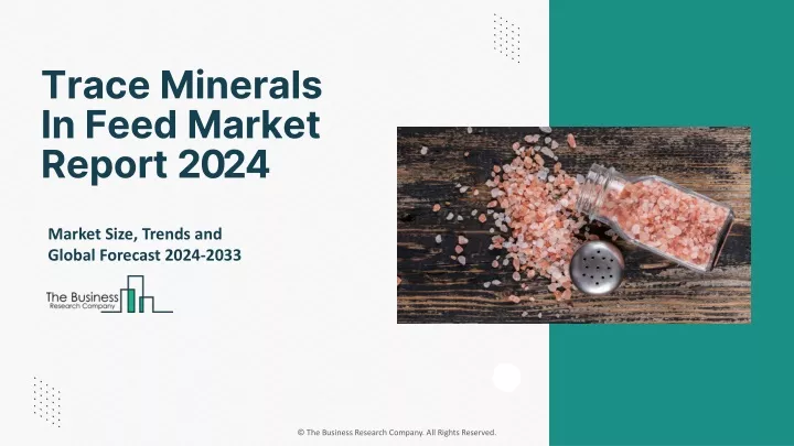 trace minerals in feed market report 2024