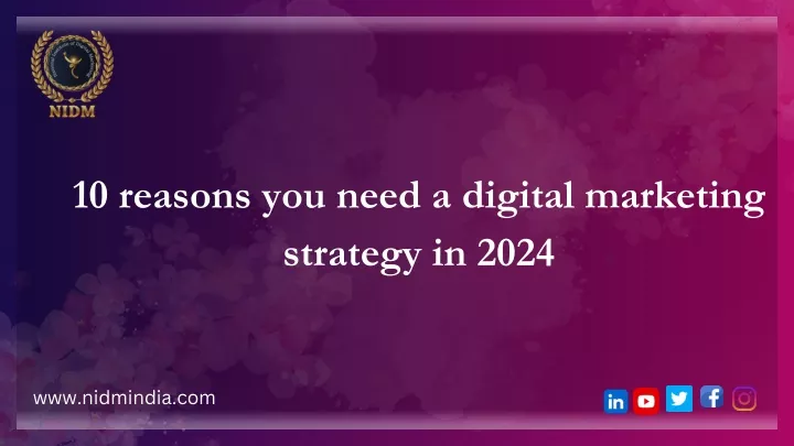10 reasons you need a digital marketing strategy