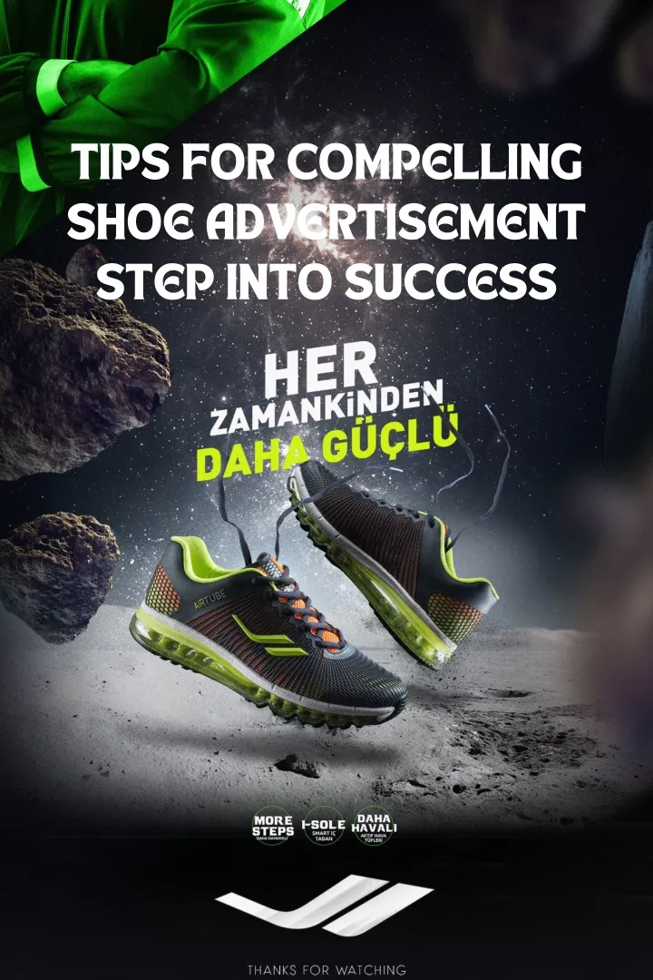 tips for compelling shoe advertisement step into
