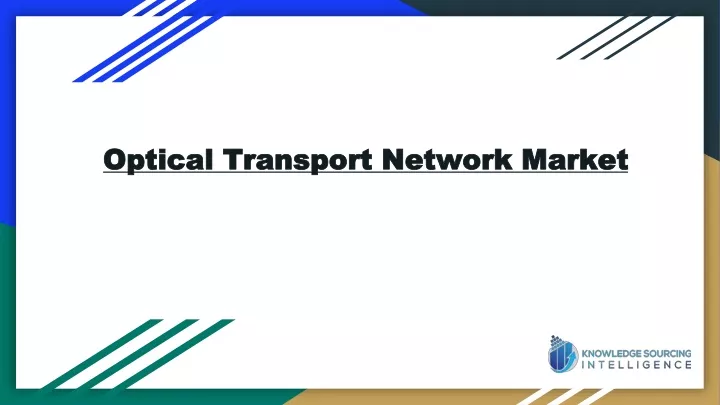 optical transport network market optical
