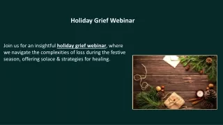 Holiday Grief Webinar