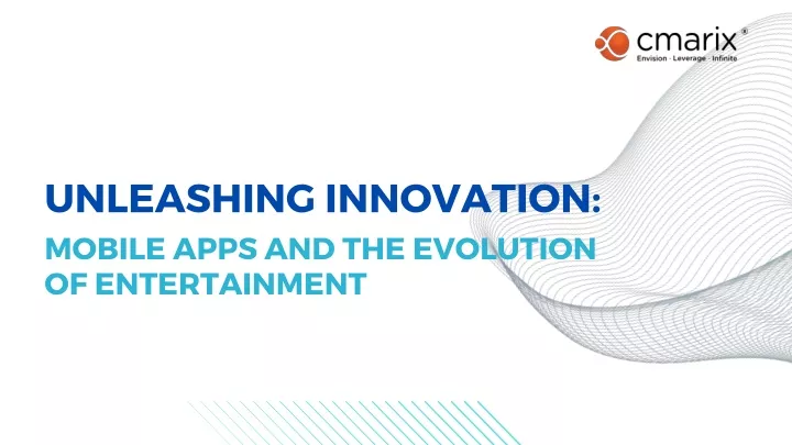 unleashing innovation