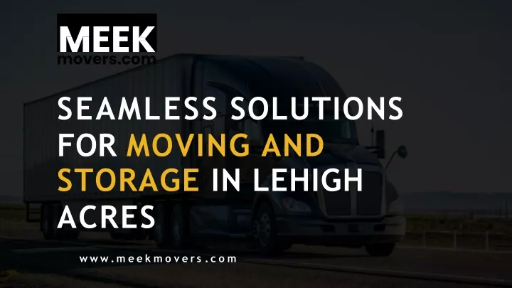 seamless solutions for moving and storage