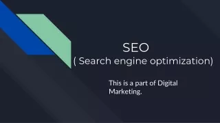SEO ( Search engine optimization) (1)