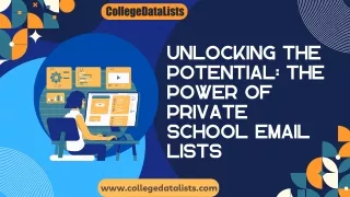 Unlocking the Potential The Power of Private School Email Lists