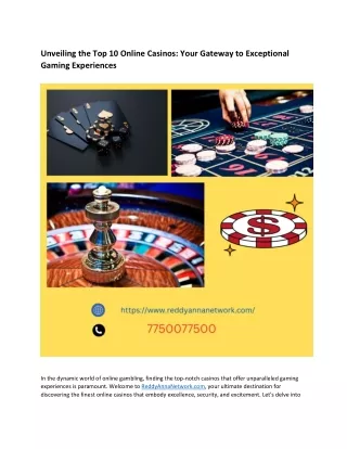 Unveiling the Top 10 Online Casinos: Your Gateway to Exceptional Gaming Experien
