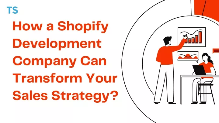 how a shopify development company can transform