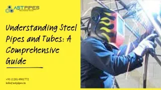 understanding steel pipes and tubes