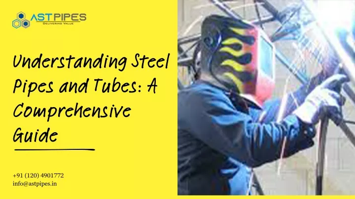 understanding steel pipes and tubes