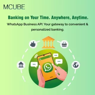 Whatsapp Business API in Conversational Banking - MCUBE
