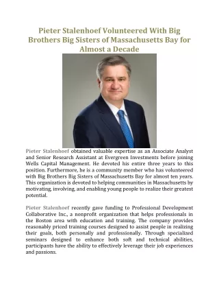 Pieter Stalenhoef Volunteered With Big Brothers Big Sisters of Massachusetts Bay for Almost a Decade