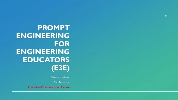 prompt engineering for engineering educators e3e