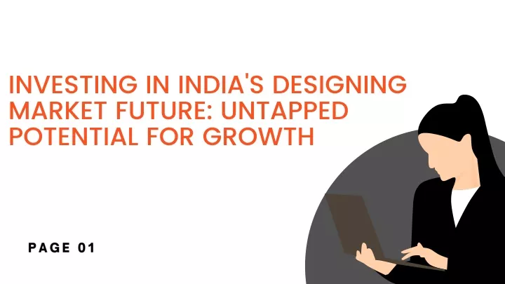 investing in india s designing market future