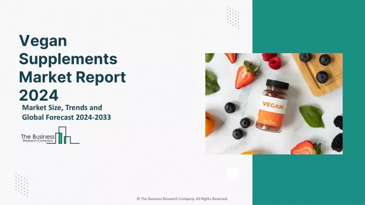 vegan supplements market report 2024