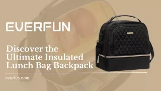 Discover the Ultimate Insulated Lunch Bag Backpack