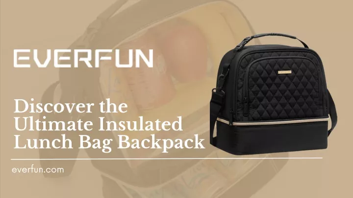 discover the ultimate insulated lunch bag backpack