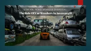 Streamlining Vehicle Disposal The Role Of Car Wreckers In Invercargill