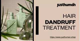 Transform Your Locks with Justhuman's Probiotic Dandruff Therapy Duo — Your Ultimate Hair Dandruff Treatment