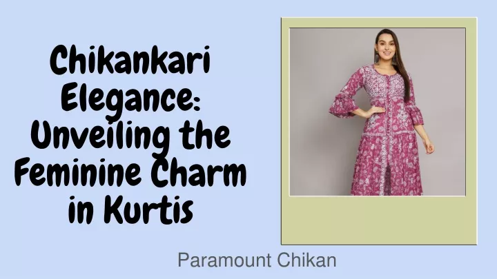 chikankari elegance unveiling the feminine charm