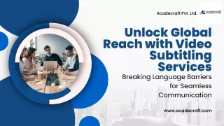 Unlock Global Reach with Video Subtitling Services