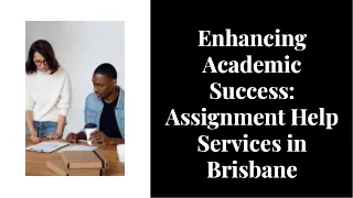 Overcoming Academic Hurdles in Brisbane: How Can We Help with Your Assignments?