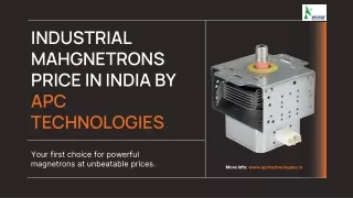 Best Industrial Magnetrons Price in India by APC Technologies