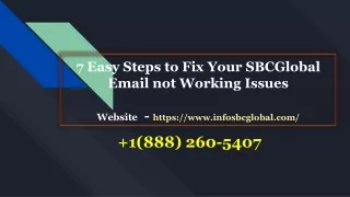 7 Easy Steps to Fix Your SBCGlobal Email not Working Issues  1-888-260-5407
