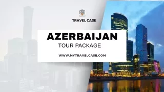 Book Azerbaijan Tour Package