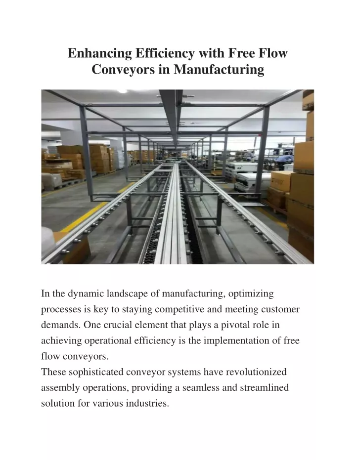 enhancing efficiency with free flow conveyors