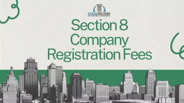section 8 company registration fees